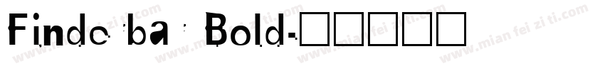 Finderbar Bold字体转换